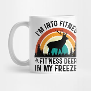 I am Into Fitness Fit'ness Deer In My Freezer Mug